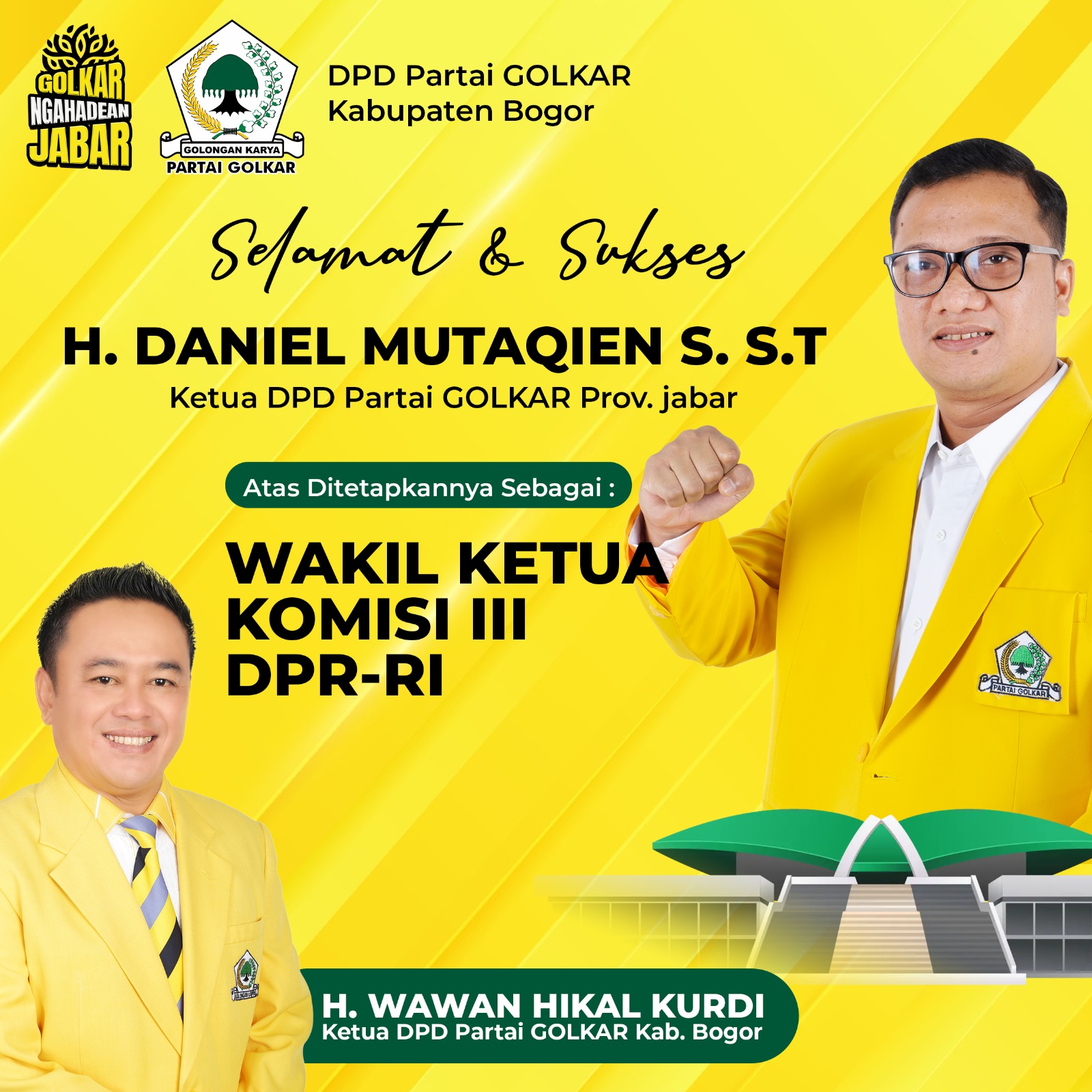 H. Wawan Hikal Kurdi Ucapkan Selamat atas Terpilihnya H. Daniel Mutaqien sebagai Ketua DPD Partai Golkar Jabar